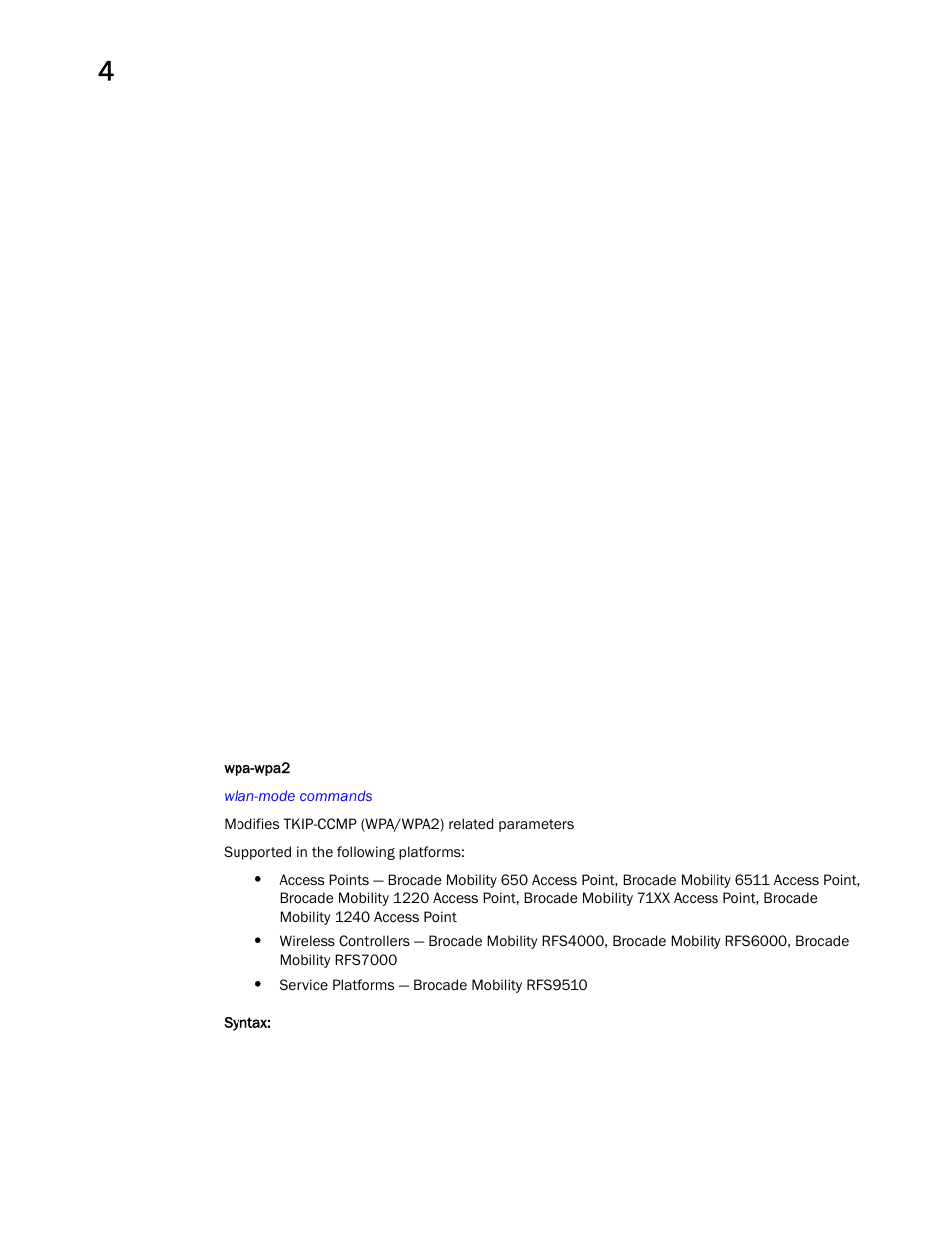 Wpa-wpa2 | Brocade Mobility RFS Controller CLI Reference Guide (Supporting software release 5.5.0.0 and later) User Manual | Page 380 / 1355