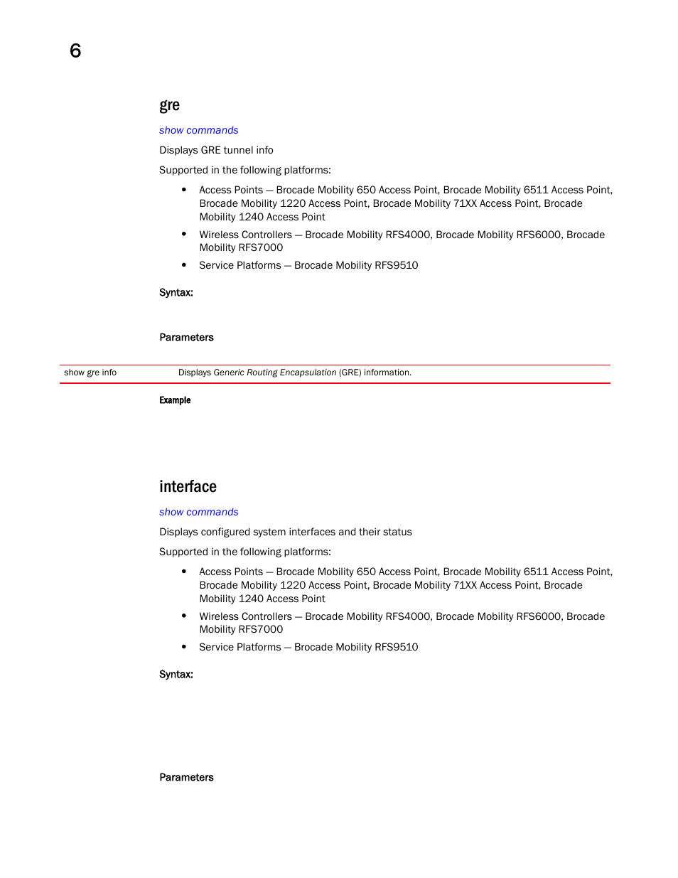 Interface | Brocade Mobility RFS Controller CLI Reference Guide (Supporting software release 5.5.0.0 and later) User Manual | Page 482 / 1355