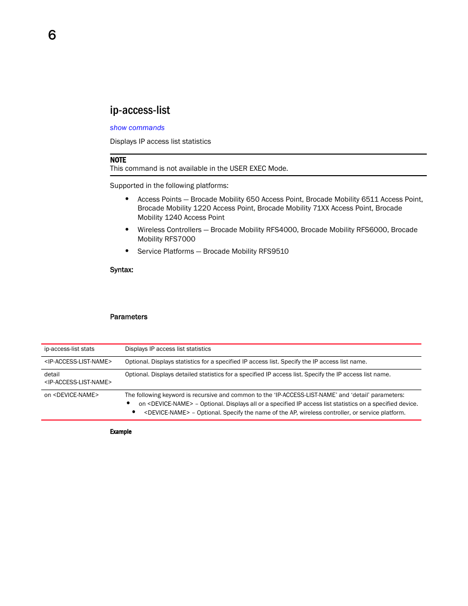 Ip-access-list | Brocade Mobility RFS Controller CLI Reference Guide (Supporting software release 5.5.0.0 and later) User Manual | Page 492 / 1355