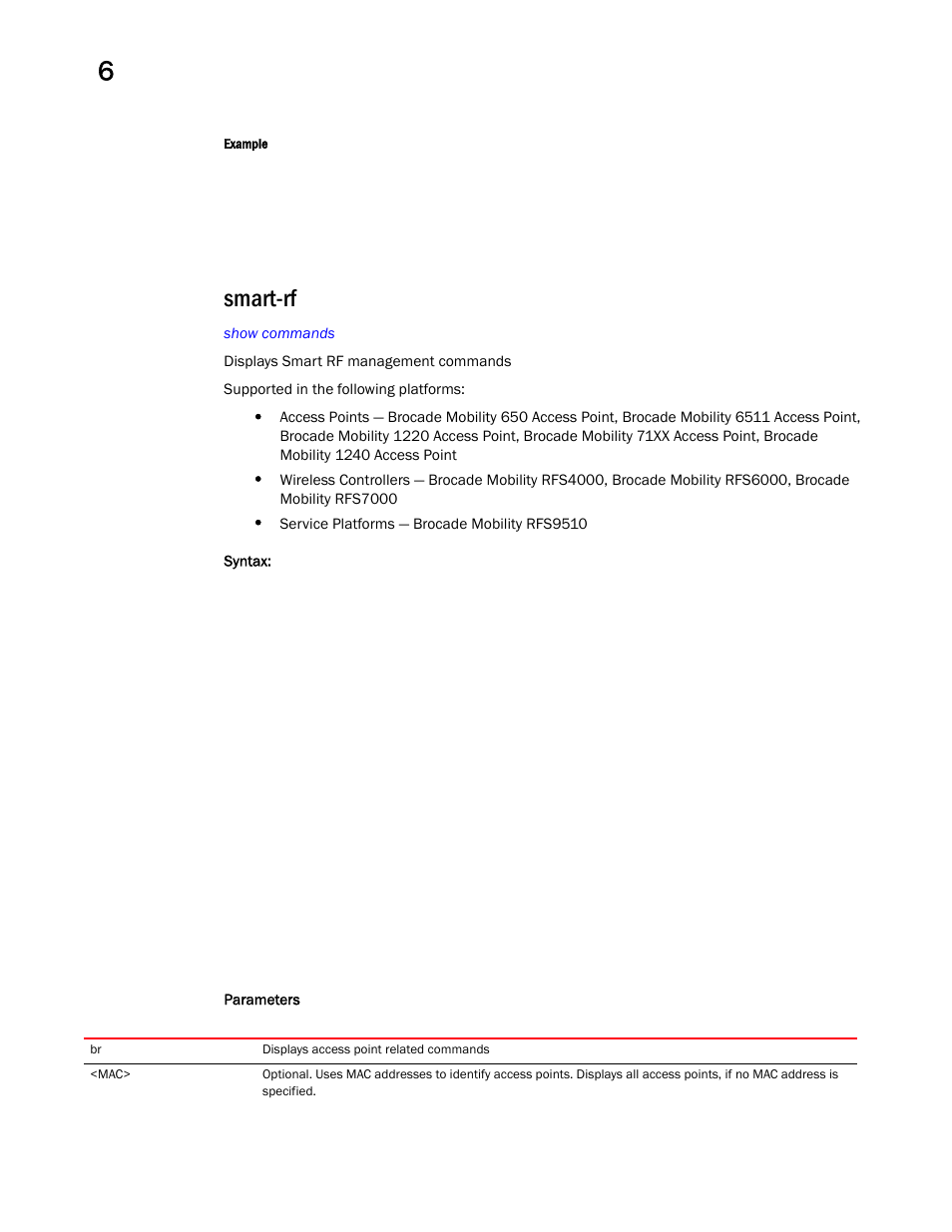 Smart-rf | Brocade Mobility RFS Controller CLI Reference Guide (Supporting software release 5.5.0.0 and later) User Manual | Page 520 / 1355