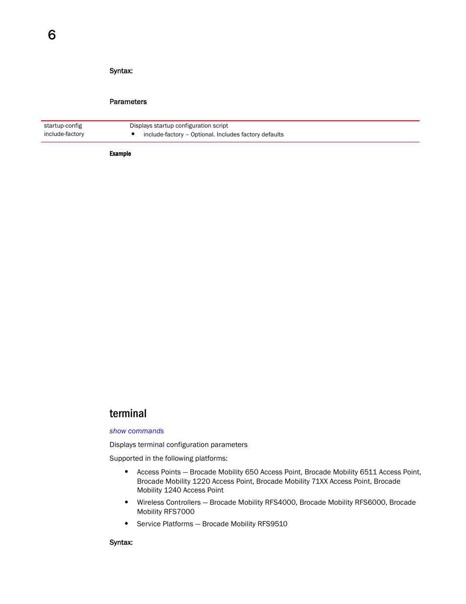 Terminal | Brocade Mobility RFS Controller CLI Reference Guide (Supporting software release 5.5.0.0 and later) User Manual | Page 526 / 1355