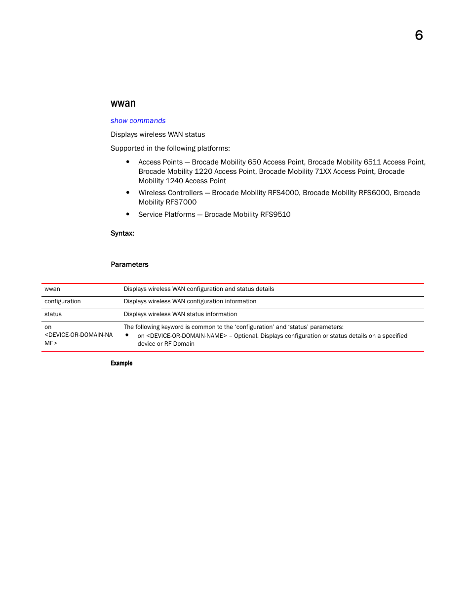 Wwan | Brocade Mobility RFS Controller CLI Reference Guide (Supporting software release 5.5.0.0 and later) User Manual | Page 547 / 1355