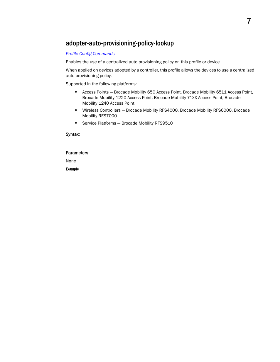 Adopter-auto-provisioning-policy-lookup, Adopter-auto-provisio ning-policy-lookup | Brocade Mobility RFS Controller CLI Reference Guide (Supporting software release 5.5.0.0 and later) User Manual | Page 558 / 1355