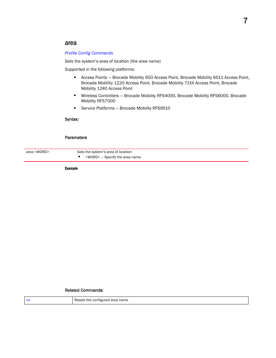 Area | Brocade Mobility RFS Controller CLI Reference Guide (Supporting software release 5.5.0.0 and later) User Manual | Page 564 / 1355