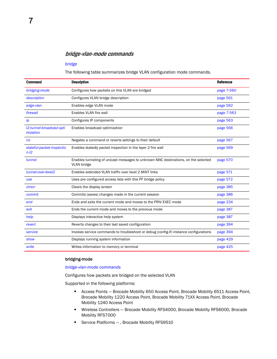 Bridge-vlan-mode commands | Brocade Mobility RFS Controller CLI Reference Guide (Supporting software release 5.5.0.0 and later) User Manual | Page 573 / 1355