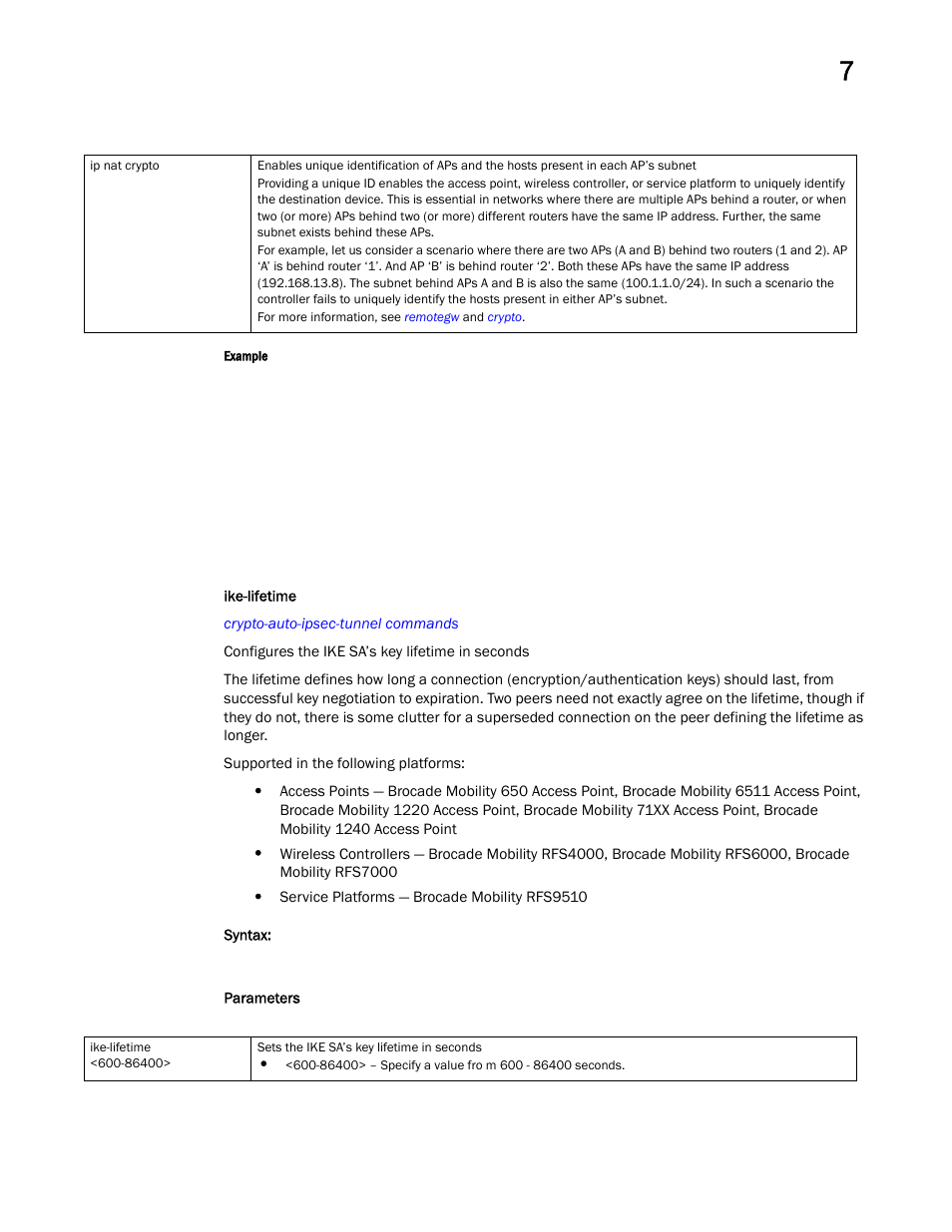 Ike-lifetime | Brocade Mobility RFS Controller CLI Reference Guide (Supporting software release 5.5.0.0 and later) User Manual | Page 604 / 1355