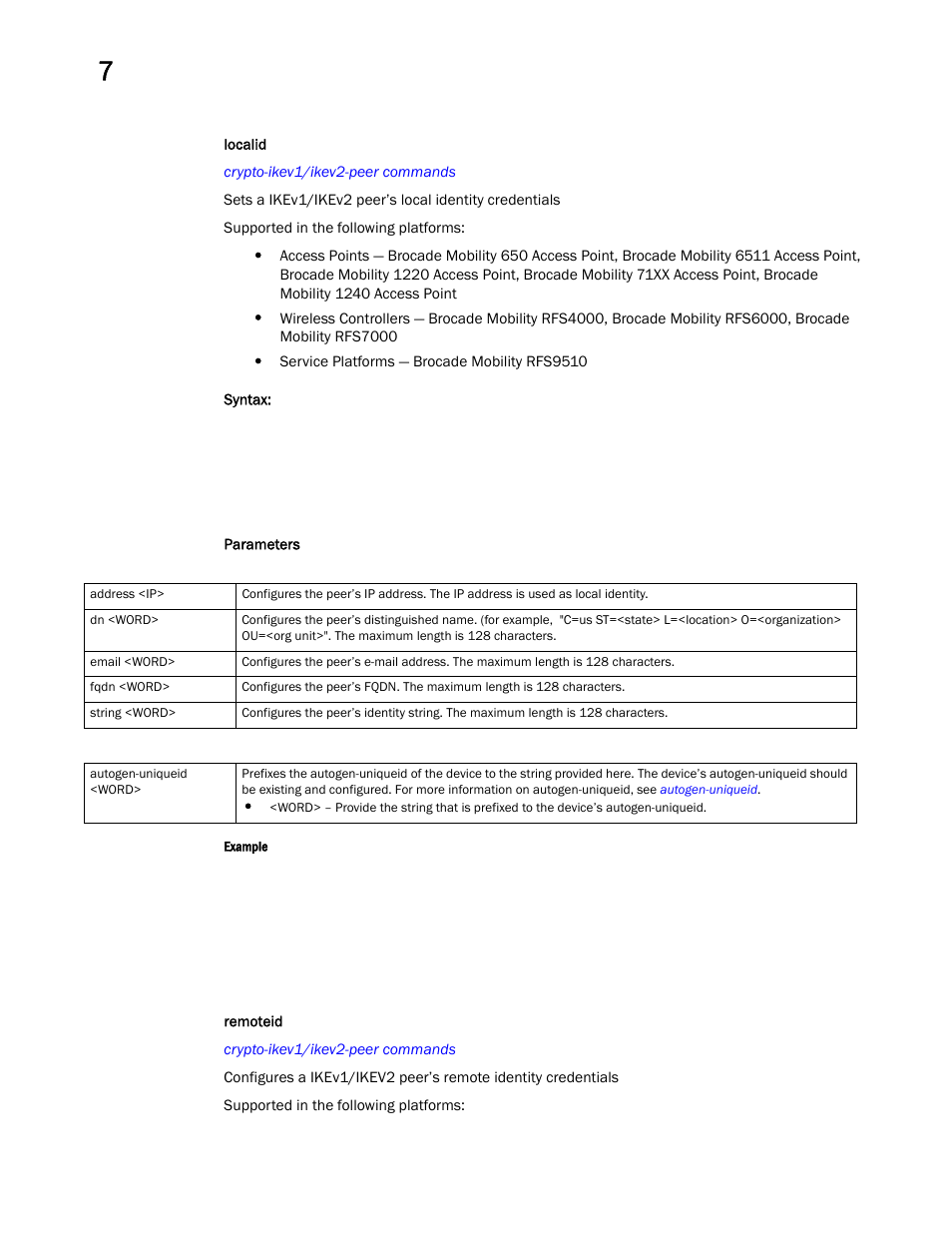 Localid, Remoteid | Brocade Mobility RFS Controller CLI Reference Guide (Supporting software release 5.5.0.0 and later) User Manual | Page 617 / 1355