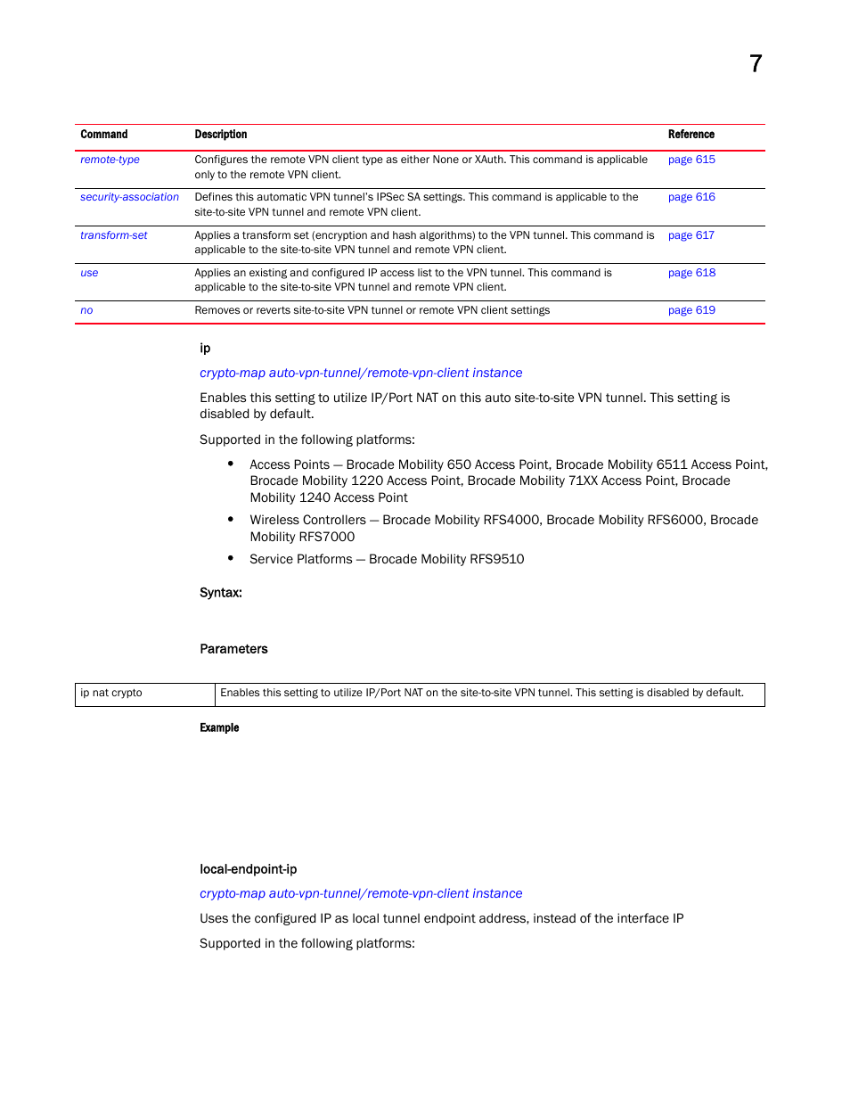 Local-endpoint-ip | Brocade Mobility RFS Controller CLI Reference Guide (Supporting software release 5.5.0.0 and later) User Manual | Page 624 / 1355