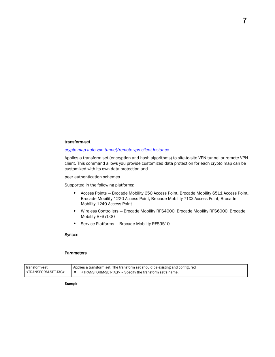 Transform-set | Brocade Mobility RFS Controller CLI Reference Guide (Supporting software release 5.5.0.0 and later) User Manual | Page 630 / 1355