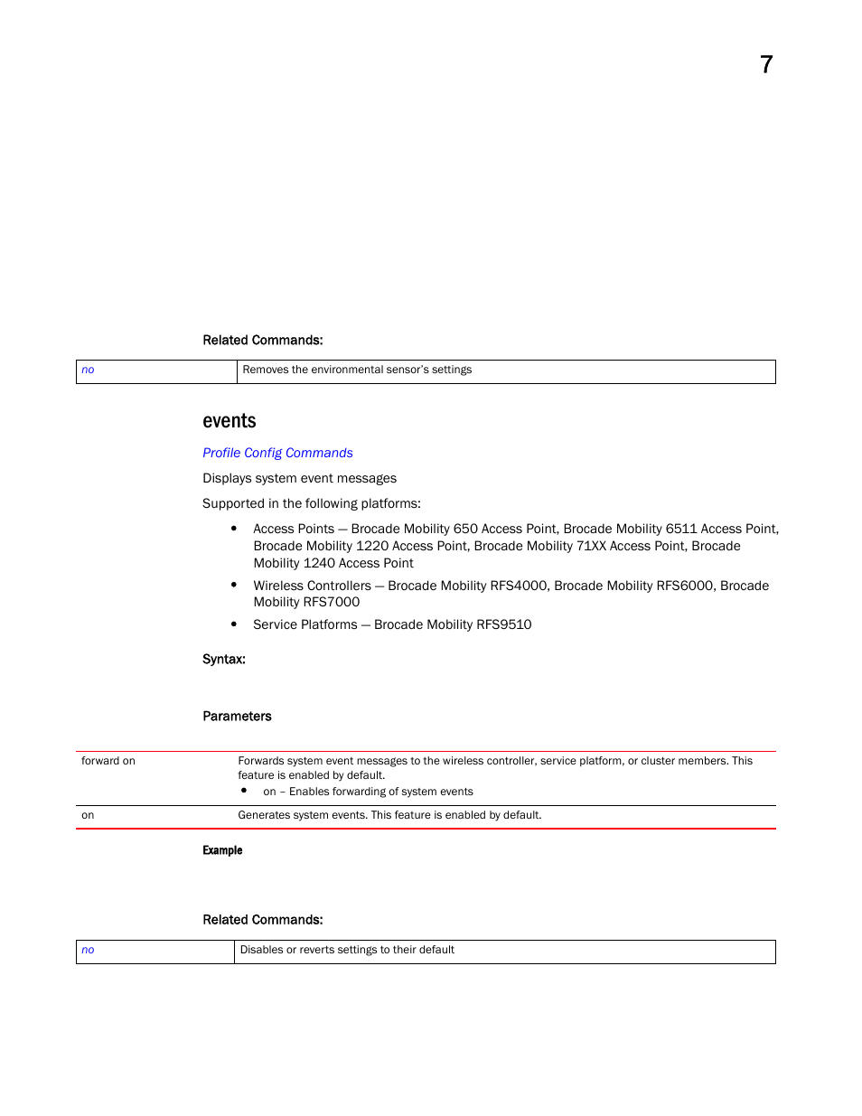 Events | Brocade Mobility RFS Controller CLI Reference Guide (Supporting software release 5.5.0.0 and later) User Manual | Page 654 / 1355