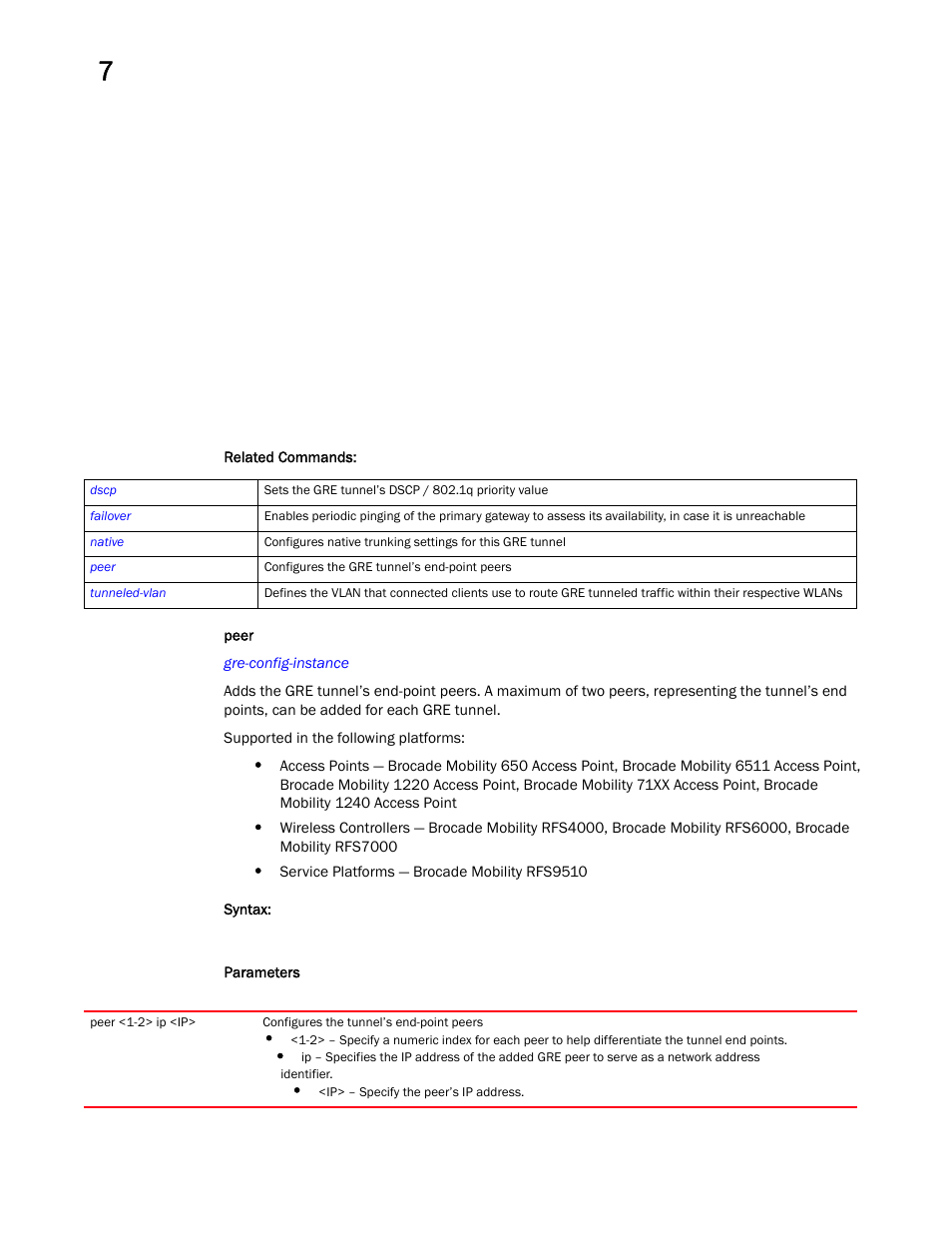 Peer | Brocade Mobility RFS Controller CLI Reference Guide (Supporting software release 5.5.0.0 and later) User Manual | Page 663 / 1355