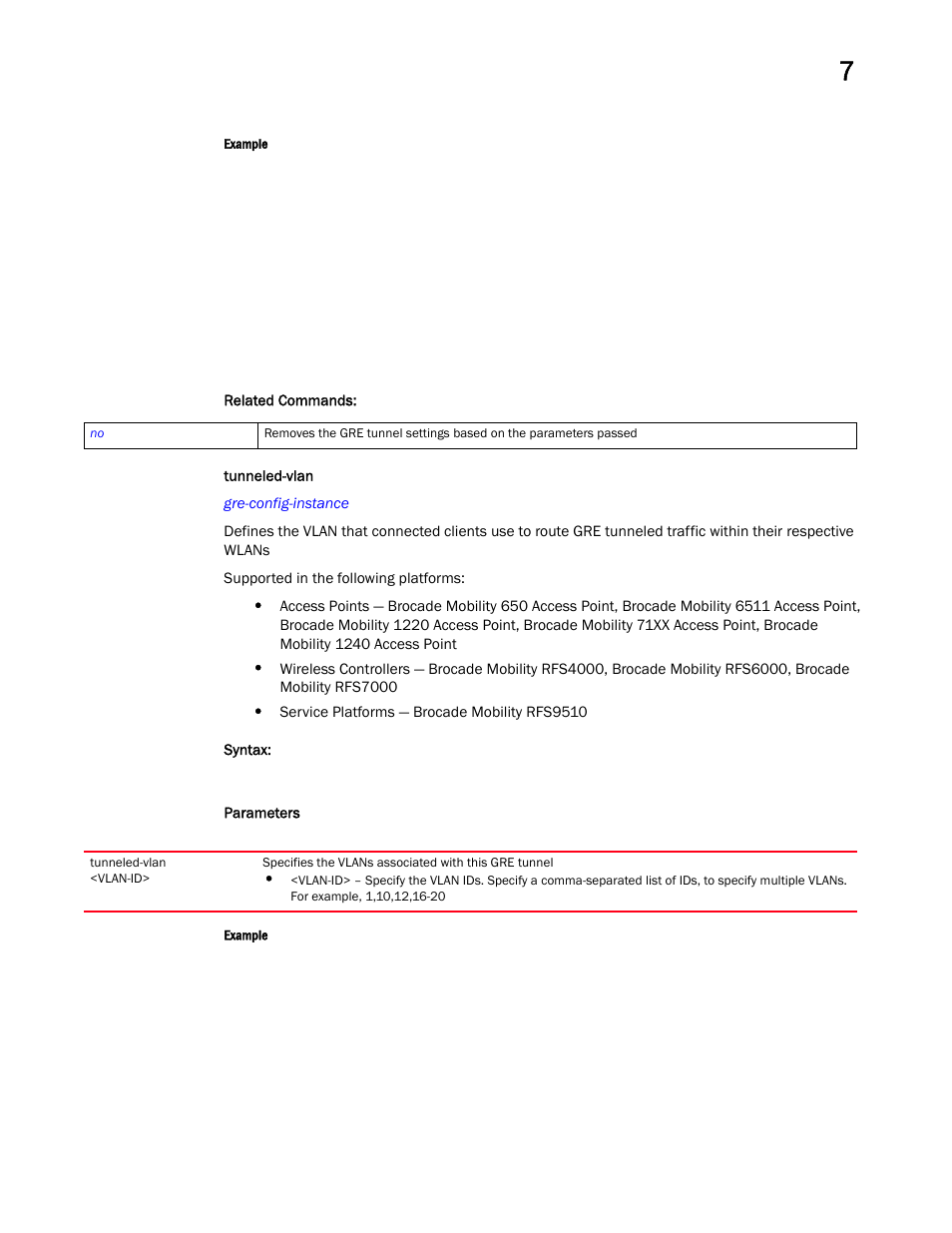 Tunneled-vlan | Brocade Mobility RFS Controller CLI Reference Guide (Supporting software release 5.5.0.0 and later) User Manual | Page 664 / 1355