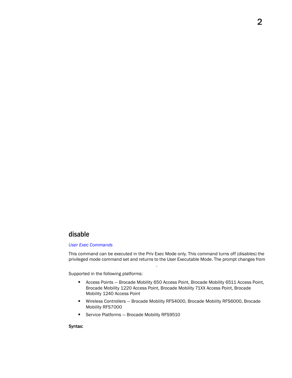 Disable | Brocade Mobility RFS Controller CLI Reference Guide (Supporting software release 5.5.0.0 and later) User Manual | Page 67 / 1355