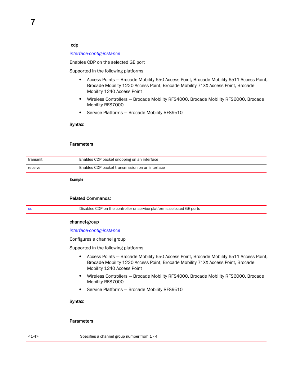 Channel-group | Brocade Mobility RFS Controller CLI Reference Guide (Supporting software release 5.5.0.0 and later) User Manual | Page 671 / 1355