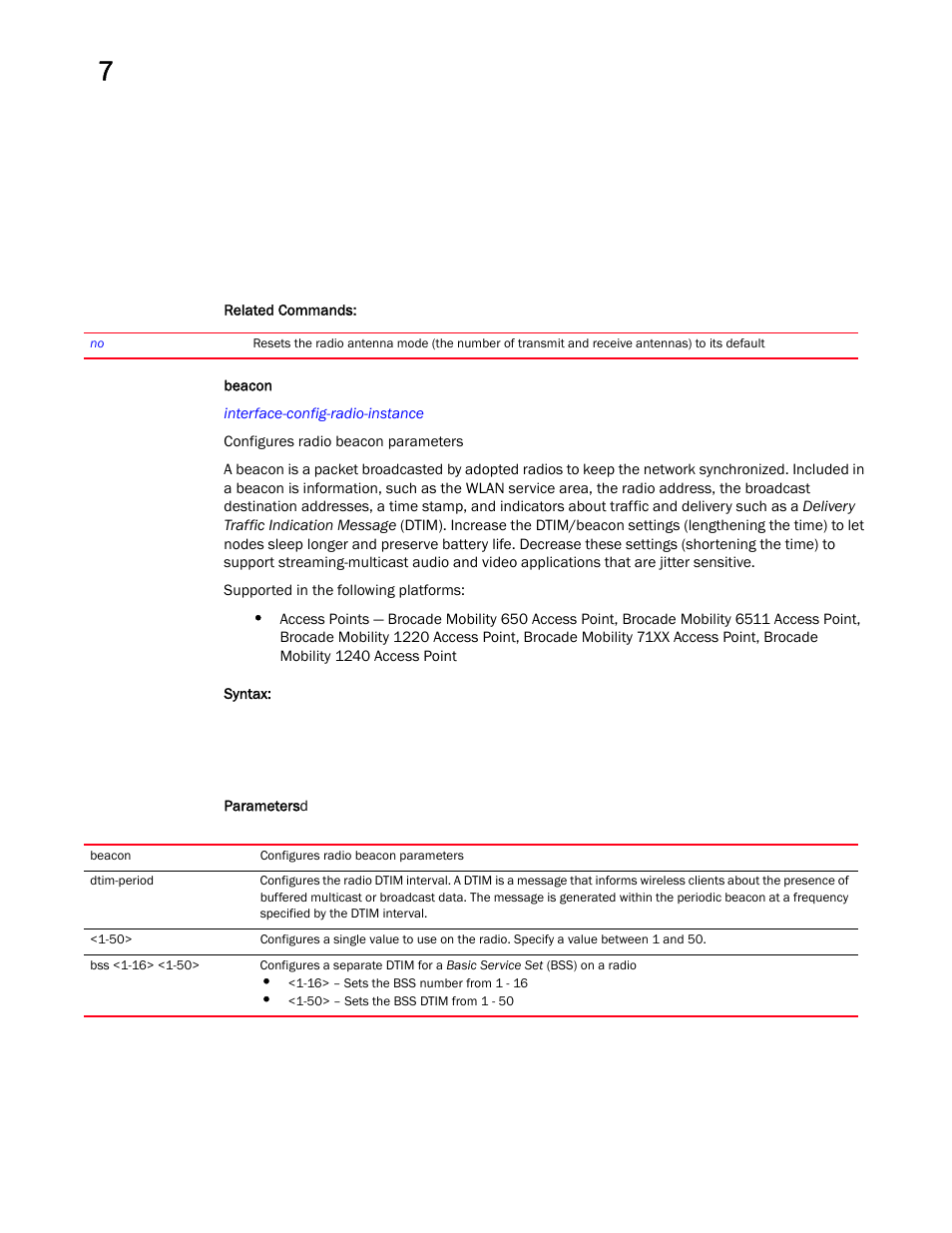 Beacon | Brocade Mobility RFS Controller CLI Reference Guide (Supporting software release 5.5.0.0 and later) User Manual | Page 707 / 1355