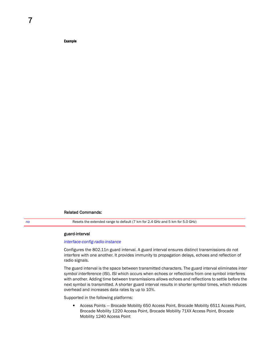 Guard-interval | Brocade Mobility RFS Controller CLI Reference Guide (Supporting software release 5.5.0.0 and later) User Manual | Page 717 / 1355