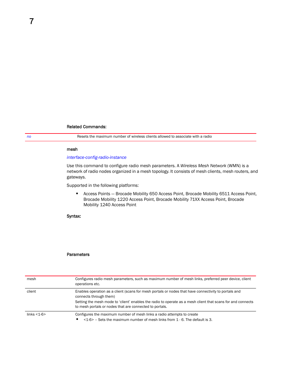 Mesh | Brocade Mobility RFS Controller CLI Reference Guide (Supporting software release 5.5.0.0 and later) User Manual | Page 721 / 1355