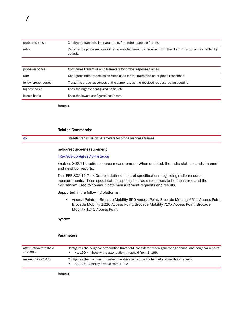 Radio-resource-measu rement | Brocade Mobility RFS Controller CLI Reference Guide (Supporting software release 5.5.0.0 and later) User Manual | Page 733 / 1355
