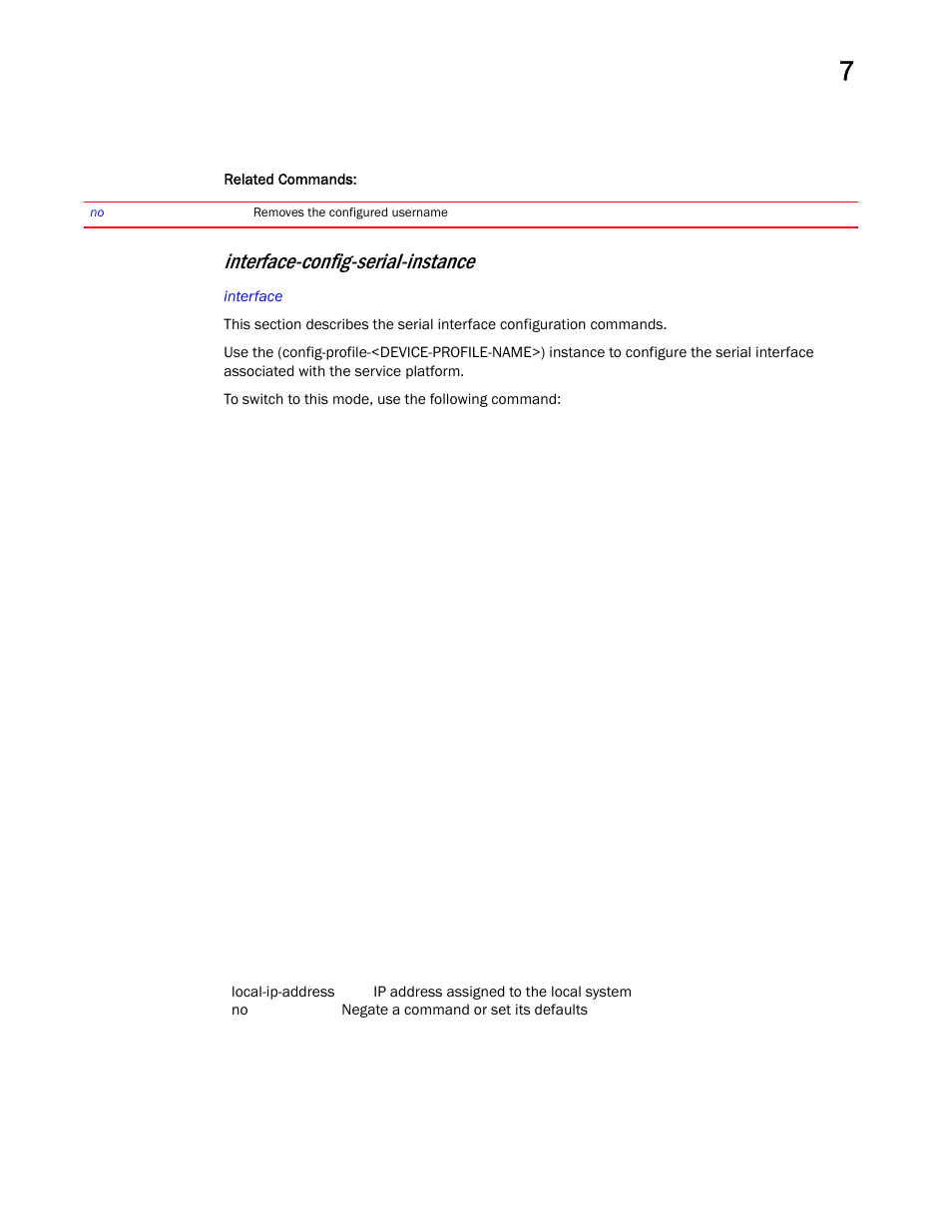 Interface-config-serial-instance | Brocade Mobility RFS Controller CLI Reference Guide (Supporting software release 5.5.0.0 and later) User Manual | Page 754 / 1355