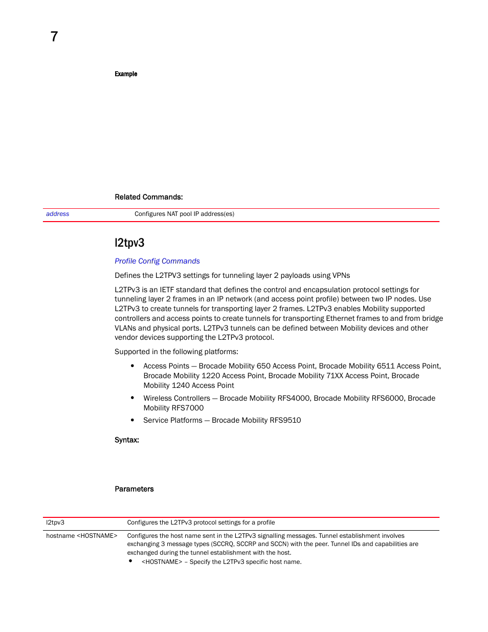 L2tpv3 | Brocade Mobility RFS Controller CLI Reference Guide (Supporting software release 5.5.0.0 and later) User Manual | Page 765 / 1355