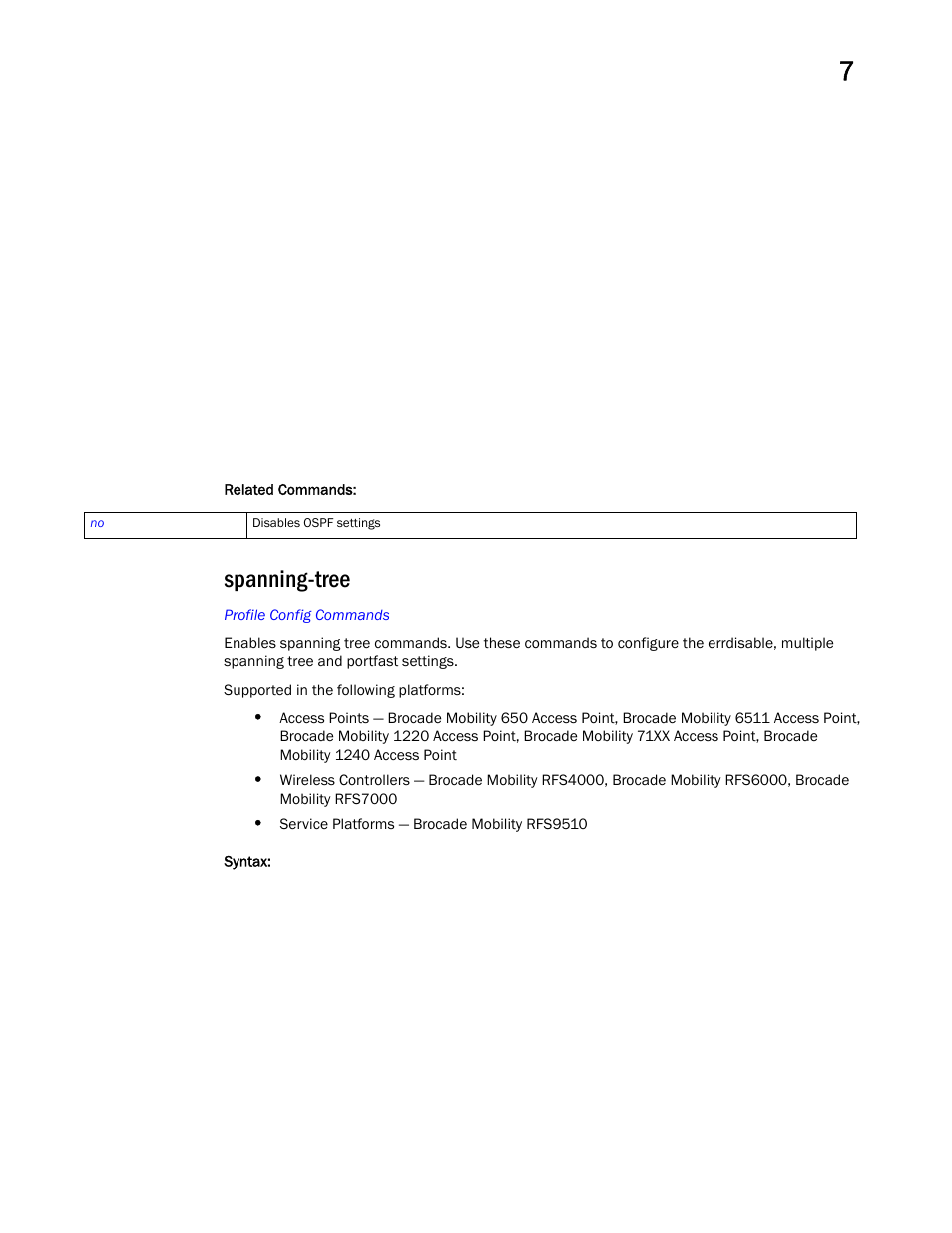 Spanning-tree | Brocade Mobility RFS Controller CLI Reference Guide (Supporting software release 5.5.0.0 and later) User Manual | Page 802 / 1355