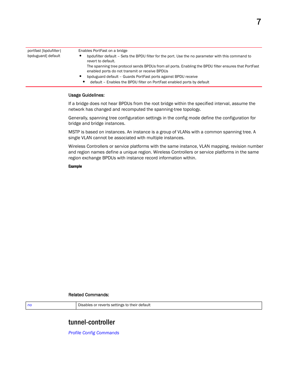 Tunnel-controller | Brocade Mobility RFS Controller CLI Reference Guide (Supporting software release 5.5.0.0 and later) User Manual | Page 804 / 1355