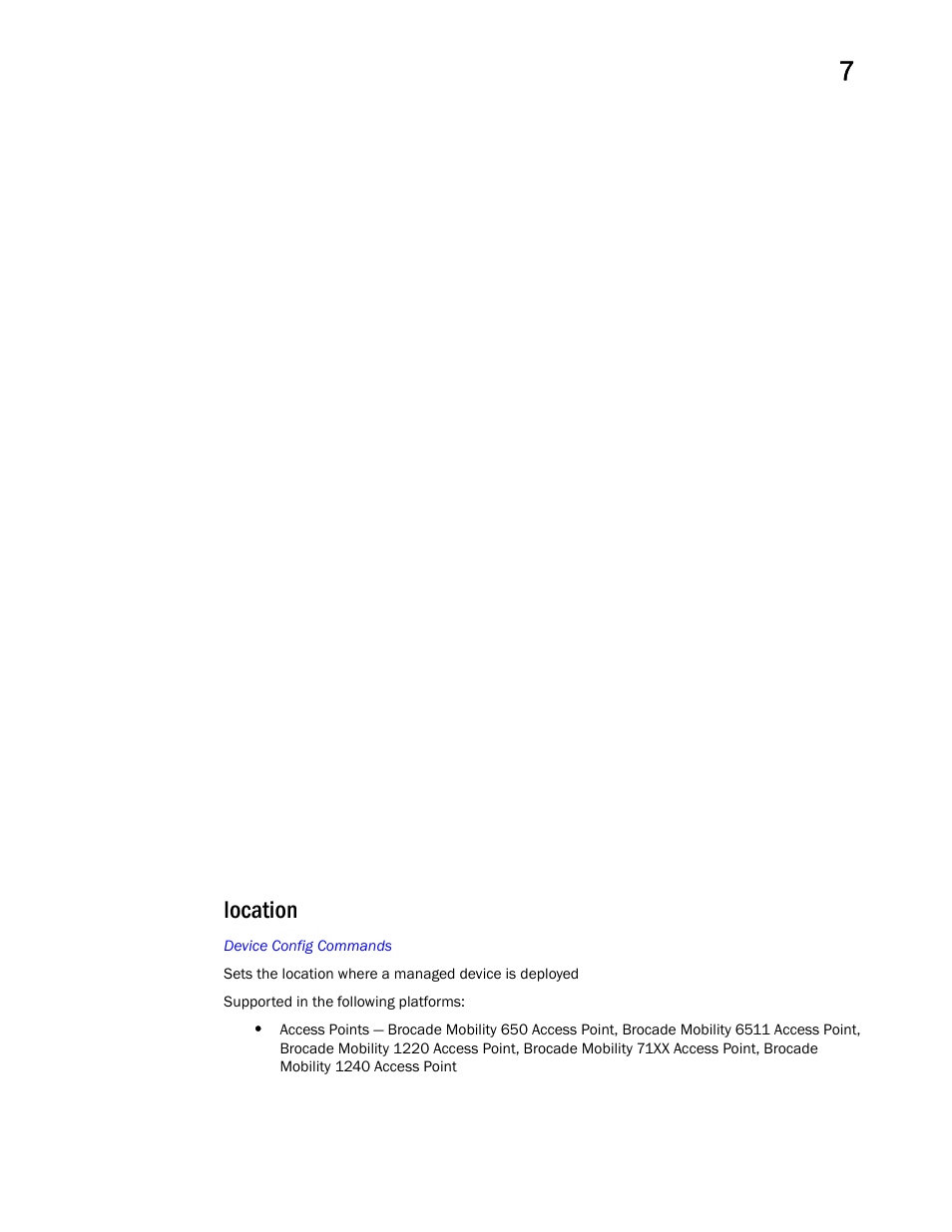 Location | Brocade Mobility RFS Controller CLI Reference Guide (Supporting software release 5.5.0.0 and later) User Manual | Page 830 / 1355