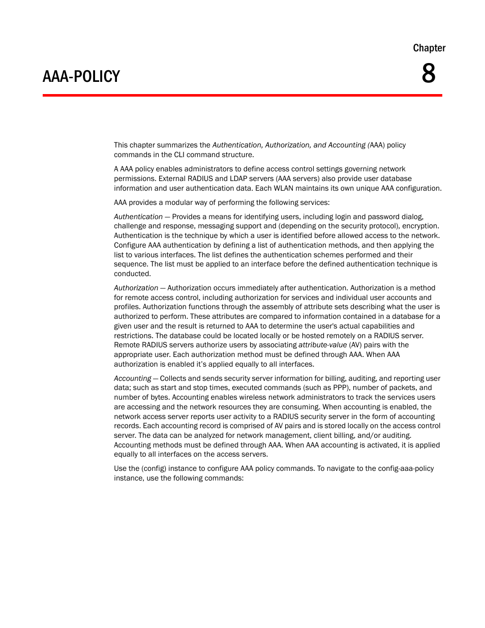 Aaa-policy, Chapter 8, Chapter 8, aaa-policy | Chapter | Brocade Mobility RFS Controller CLI Reference Guide (Supporting software release 5.5.0.0 and later) User Manual | Page 844 / 1355