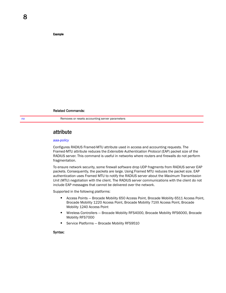 Attribute | Brocade Mobility RFS Controller CLI Reference Guide (Supporting software release 5.5.0.0 and later) User Manual | Page 849 / 1355