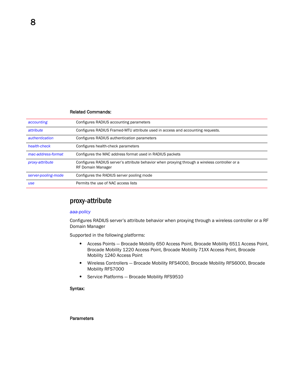 Proxy-attribute | Brocade Mobility RFS Controller CLI Reference Guide (Supporting software release 5.5.0.0 and later) User Manual | Page 861 / 1355