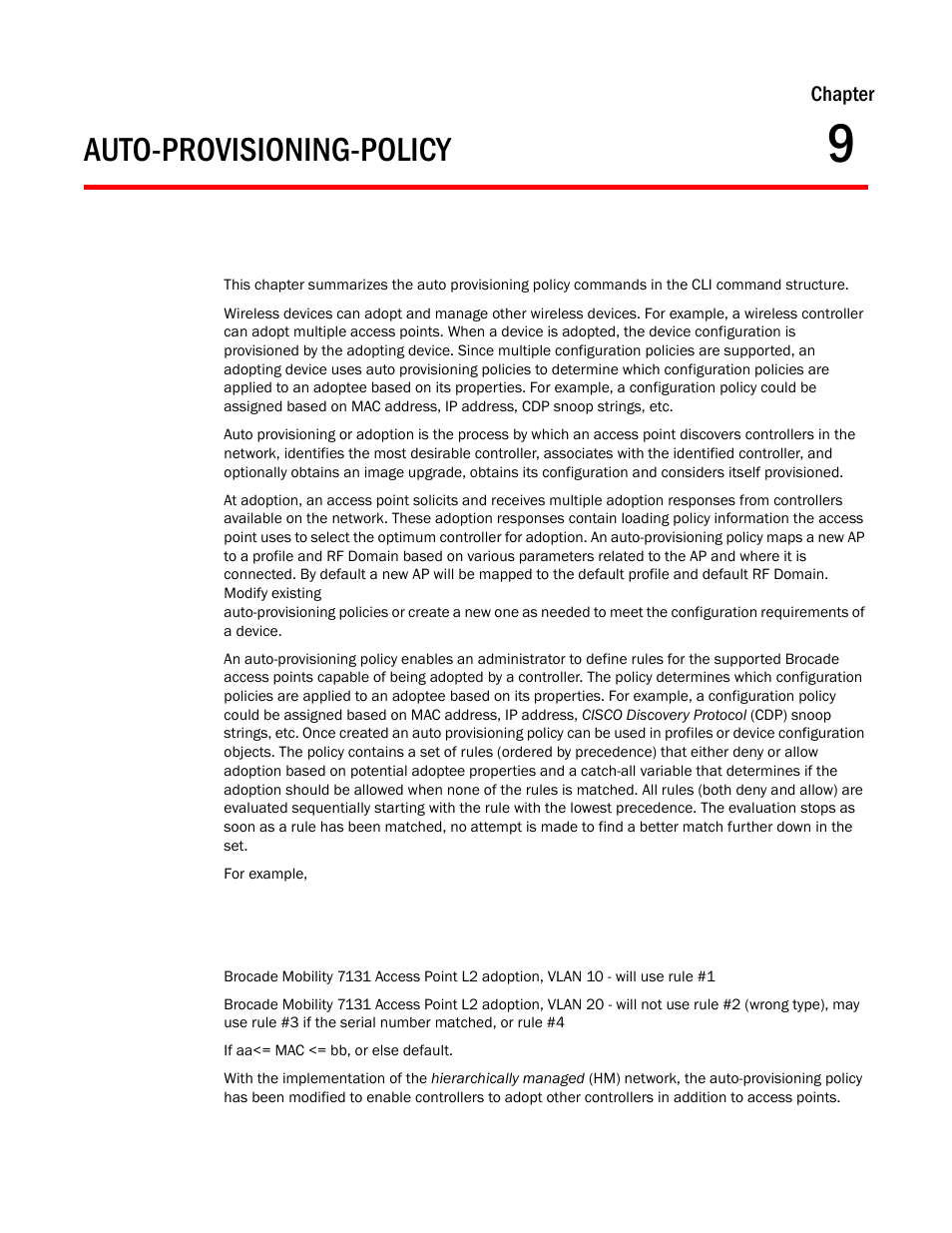 Auto-provisioning-policy, Chapter 9, Chapter 9, auto-provisioning-policy | Chapter | Brocade Mobility RFS Controller CLI Reference Guide (Supporting software release 5.5.0.0 and later) User Manual | Page 865 / 1355