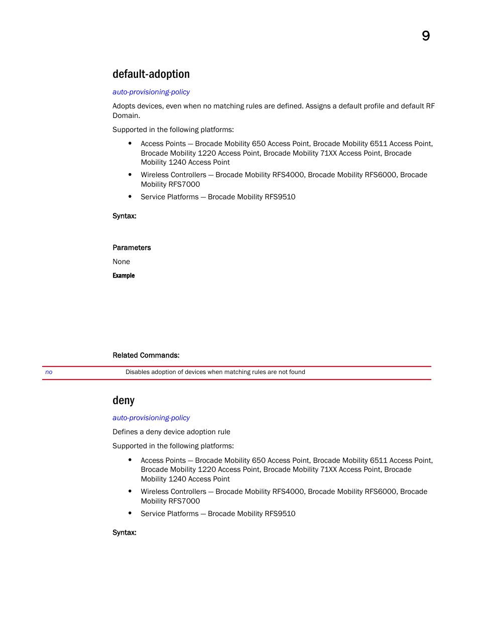 Default-adoption, Deny | Brocade Mobility RFS Controller CLI Reference Guide (Supporting software release 5.5.0.0 and later) User Manual | Page 873 / 1355