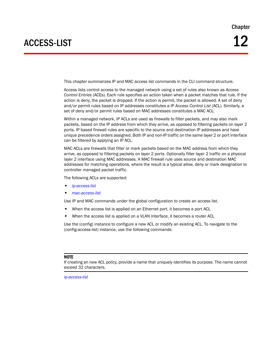 Access-list, Chapter 12, Chapter 12, access-list | Chapter | Brocade Mobility RFS Controller CLI Reference Guide (Supporting software release 5.5.0.0 and later) User Manual | Page 903 / 1355
