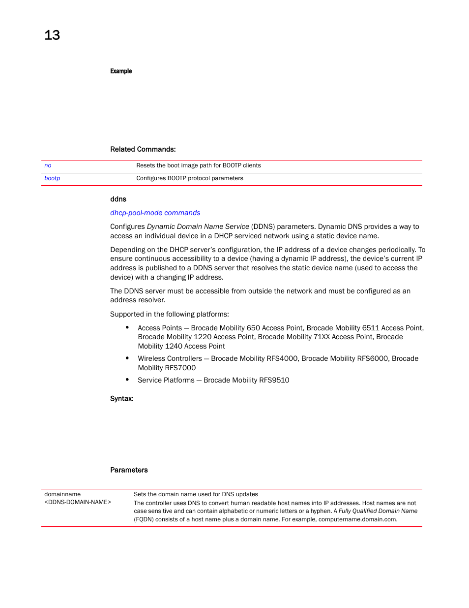 Ddns | Brocade Mobility RFS Controller CLI Reference Guide (Supporting software release 5.5.0.0 and later) User Manual | Page 951 / 1355