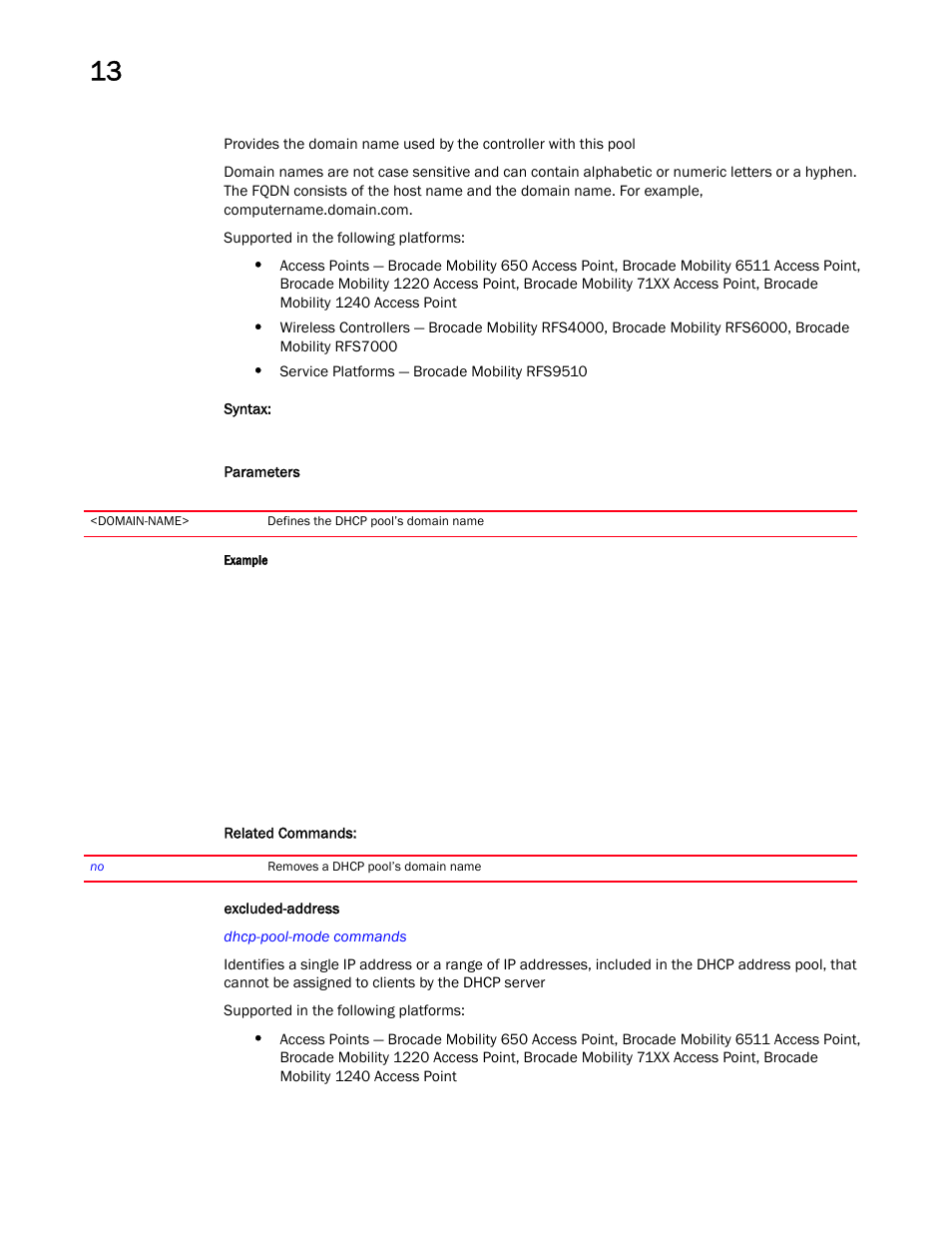 Excluded-address | Brocade Mobility RFS Controller CLI Reference Guide (Supporting software release 5.5.0.0 and later) User Manual | Page 955 / 1355