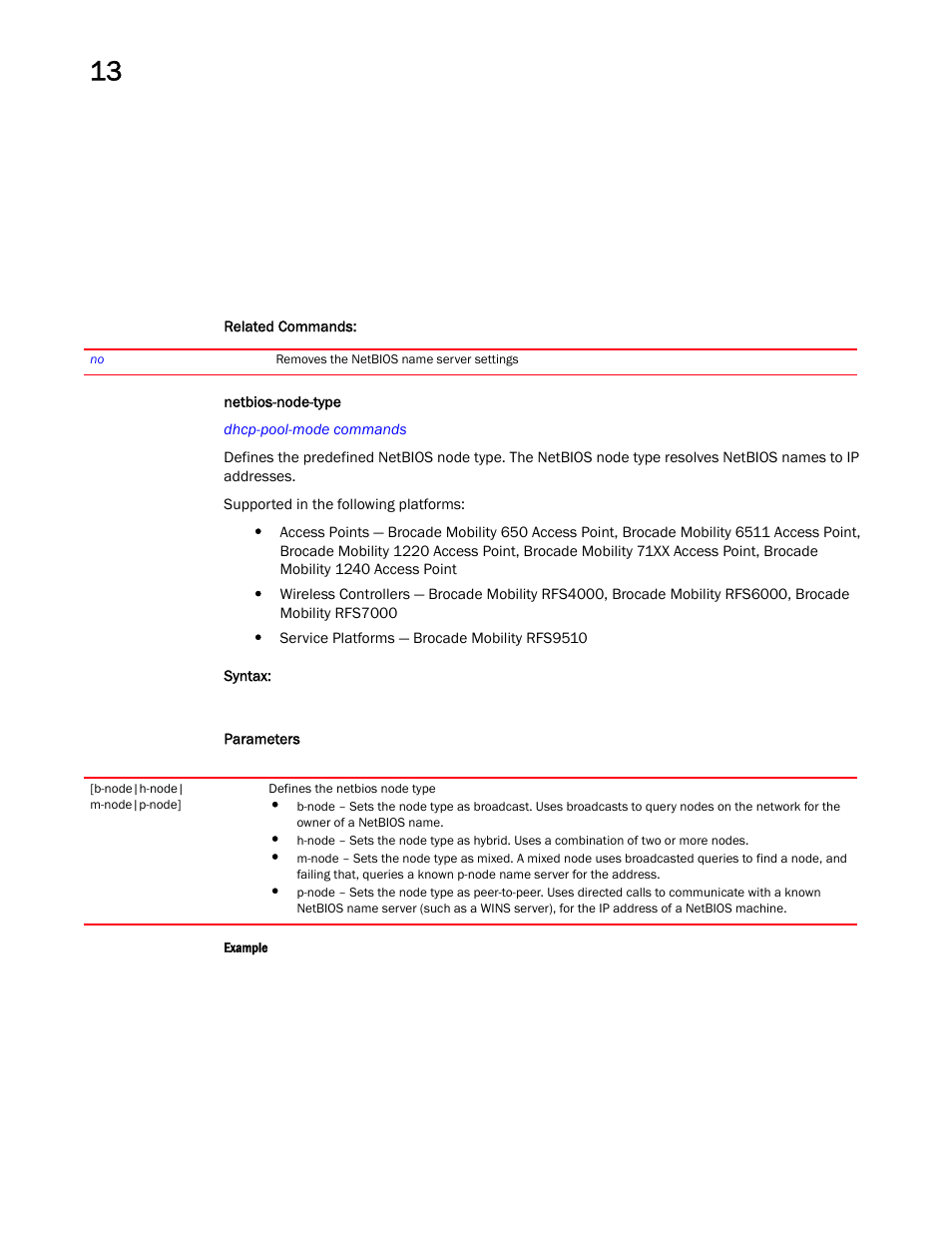 Netbios-node-type | Brocade Mobility RFS Controller CLI Reference Guide (Supporting software release 5.5.0.0 and later) User Manual | Page 959 / 1355