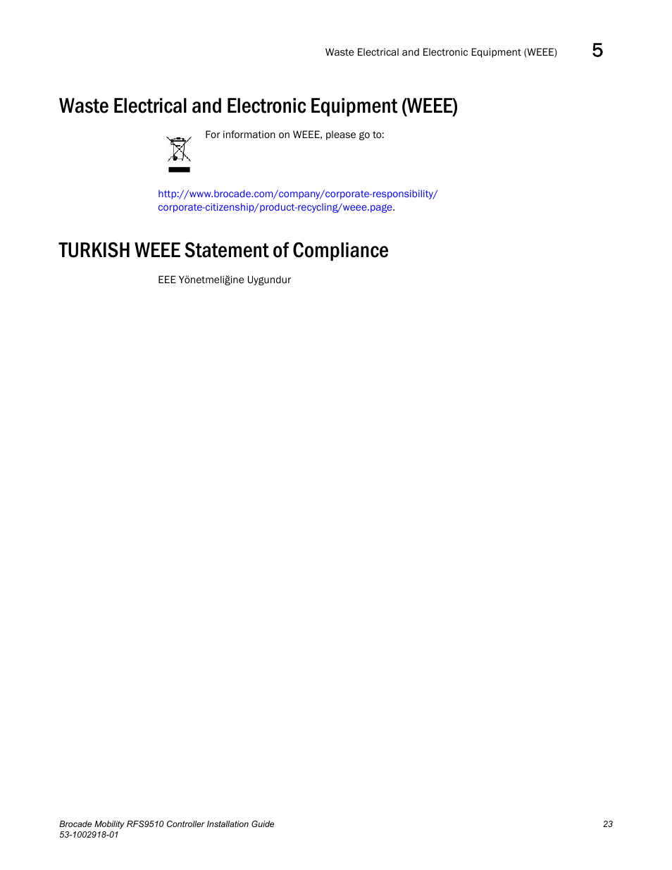 Waste electrical and electronic equipment (weee), Turkish weee statement of compliance | Brocade Mobility RFS9510 Controller Installation Guide User Manual | Page 27 / 27