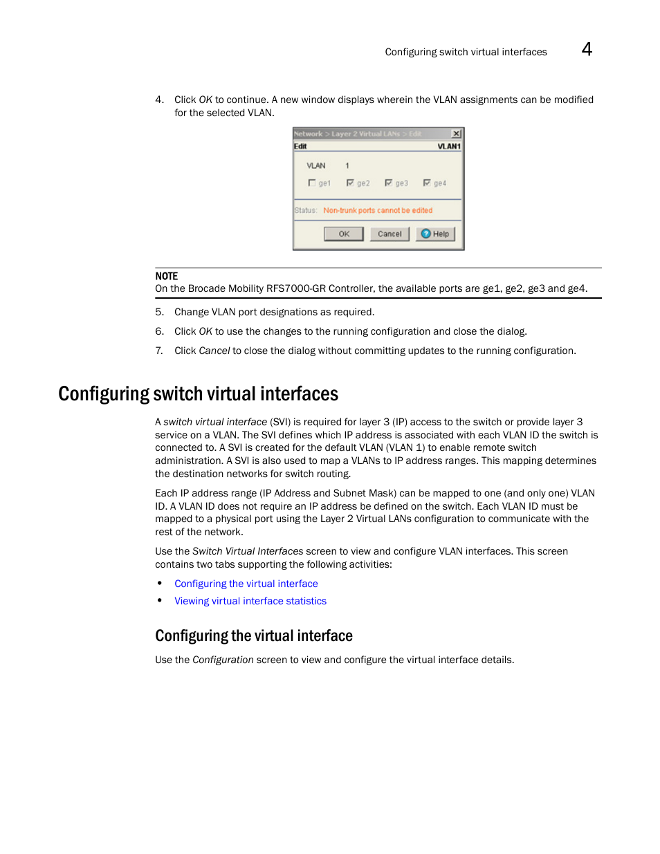 Configuring switch virtual interfaces, Configuring the virtual interface | Brocade Mobility RFS7000-GR Controller System Reference Guide (Supporting software release 4.1.0.0-040GR and later) User Manual | Page 101 / 556