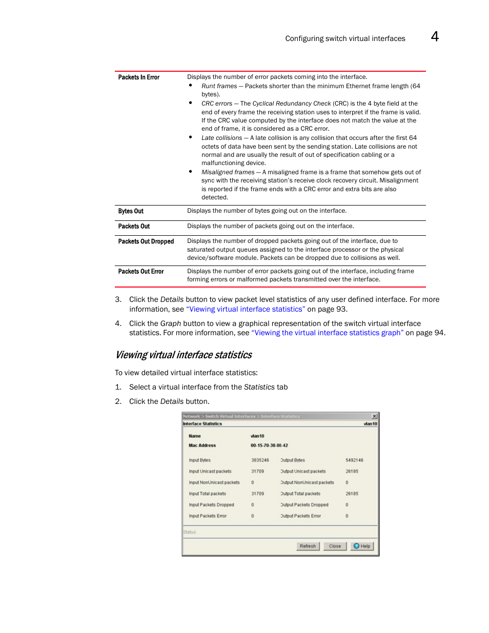 Viewing virtual interface statistics | Brocade Mobility RFS7000-GR Controller System Reference Guide (Supporting software release 4.1.0.0-040GR and later) User Manual | Page 107 / 556