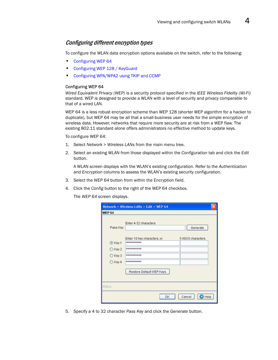 Configuring wep 64, Configuring different encryption types | Brocade Mobility RFS7000-GR Controller System Reference Guide (Supporting software release 4.1.0.0-040GR and later) User Manual | Page 139 / 556