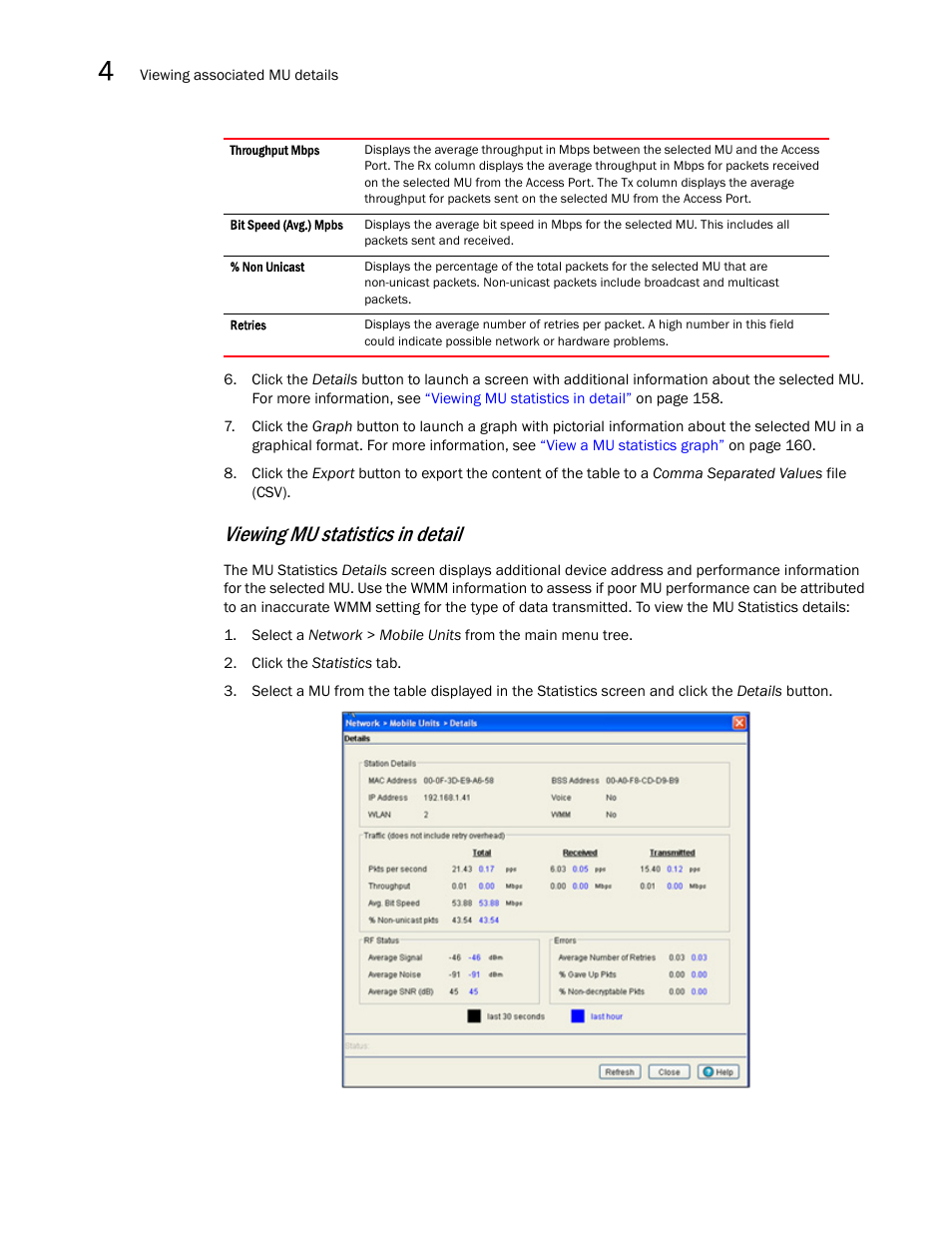 Viewing mu statistics in detail | Brocade Mobility RFS7000-GR Controller System Reference Guide (Supporting software release 4.1.0.0-040GR and later) User Manual | Page 172 / 556