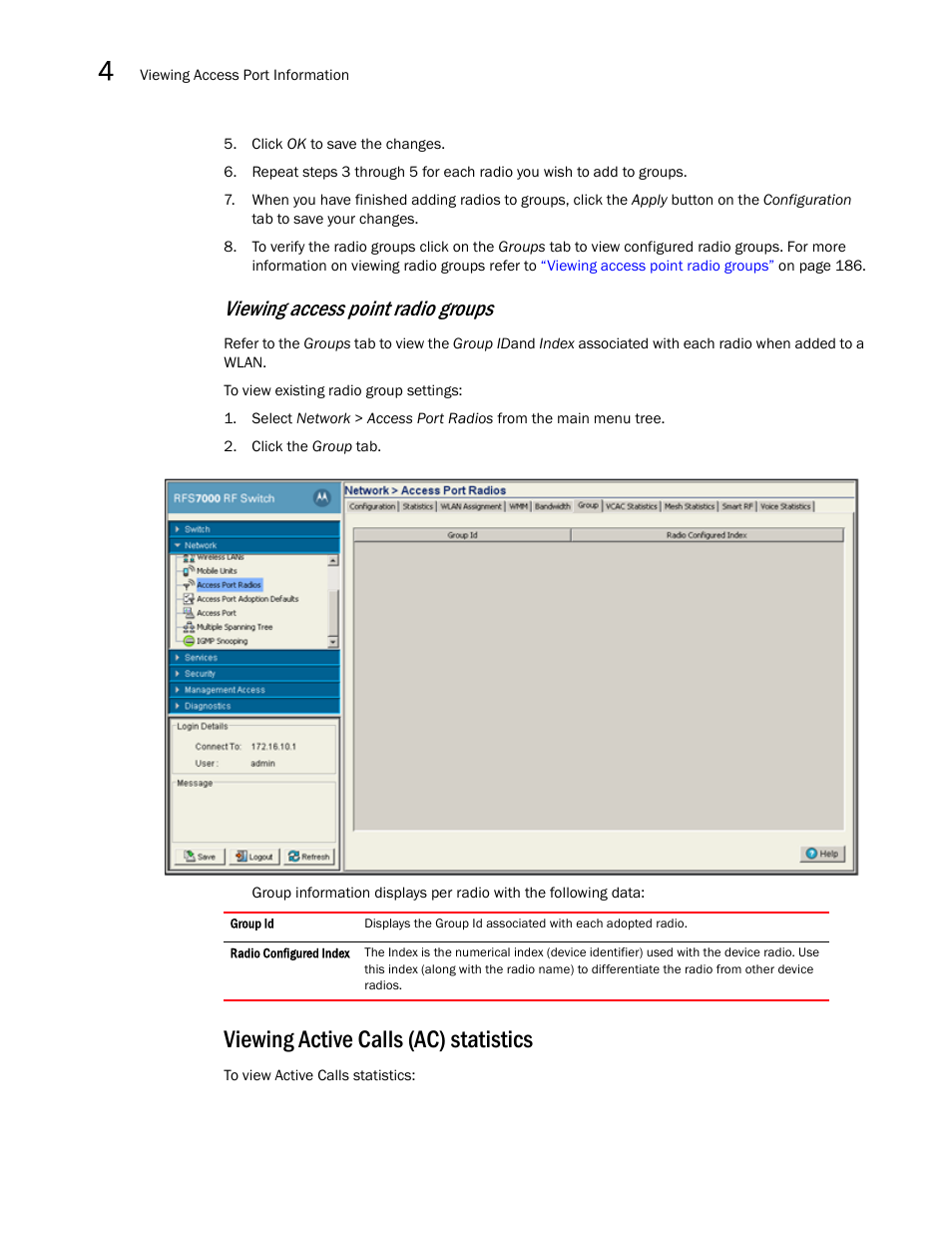 Viewing active calls (ac) statistics, Viewing access point radio groups | Brocade Mobility RFS7000-GR Controller System Reference Guide (Supporting software release 4.1.0.0-040GR and later) User Manual | Page 200 / 556