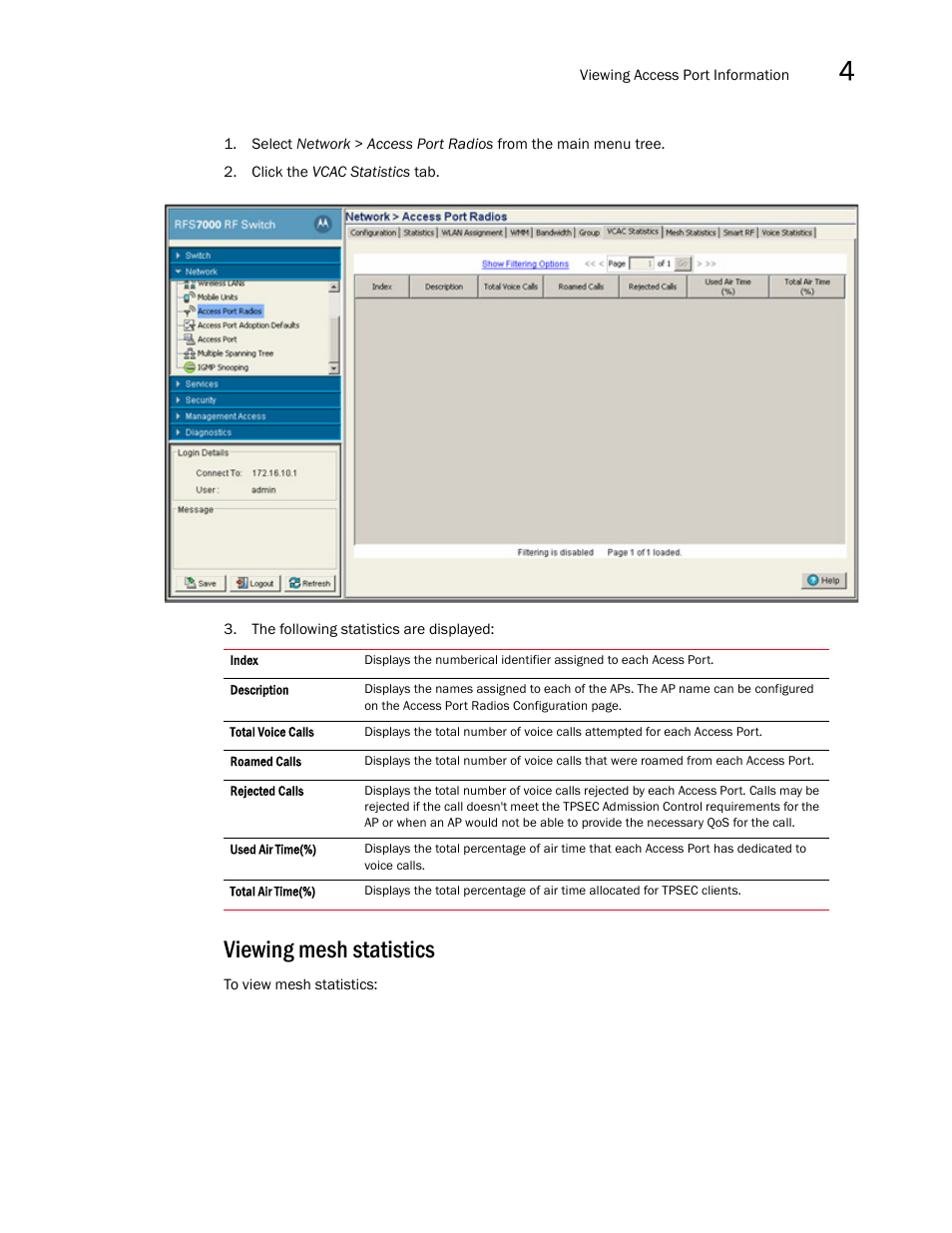 Viewing mesh statistics | Brocade Mobility RFS7000-GR Controller System Reference Guide (Supporting software release 4.1.0.0-040GR and later) User Manual | Page 201 / 556