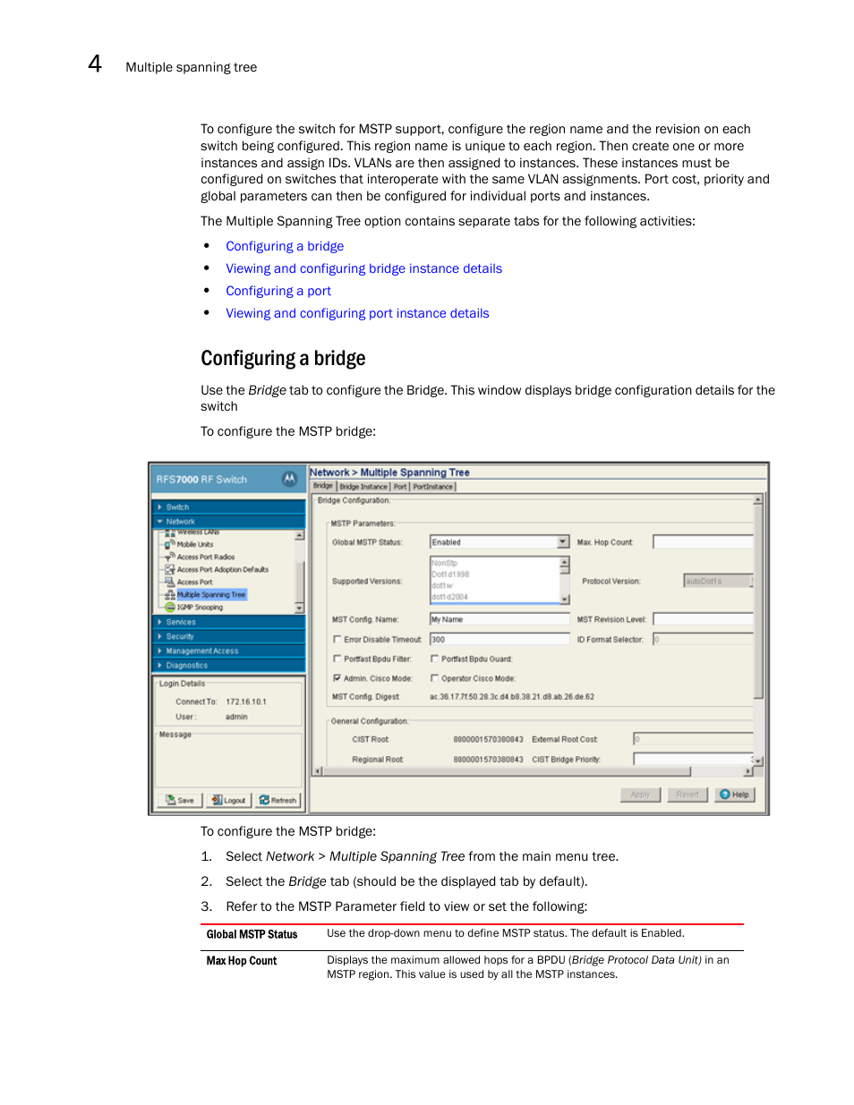 Configuring a bridge | Brocade Mobility RFS7000-GR Controller System Reference Guide (Supporting software release 4.1.0.0-040GR and later) User Manual | Page 234 / 556