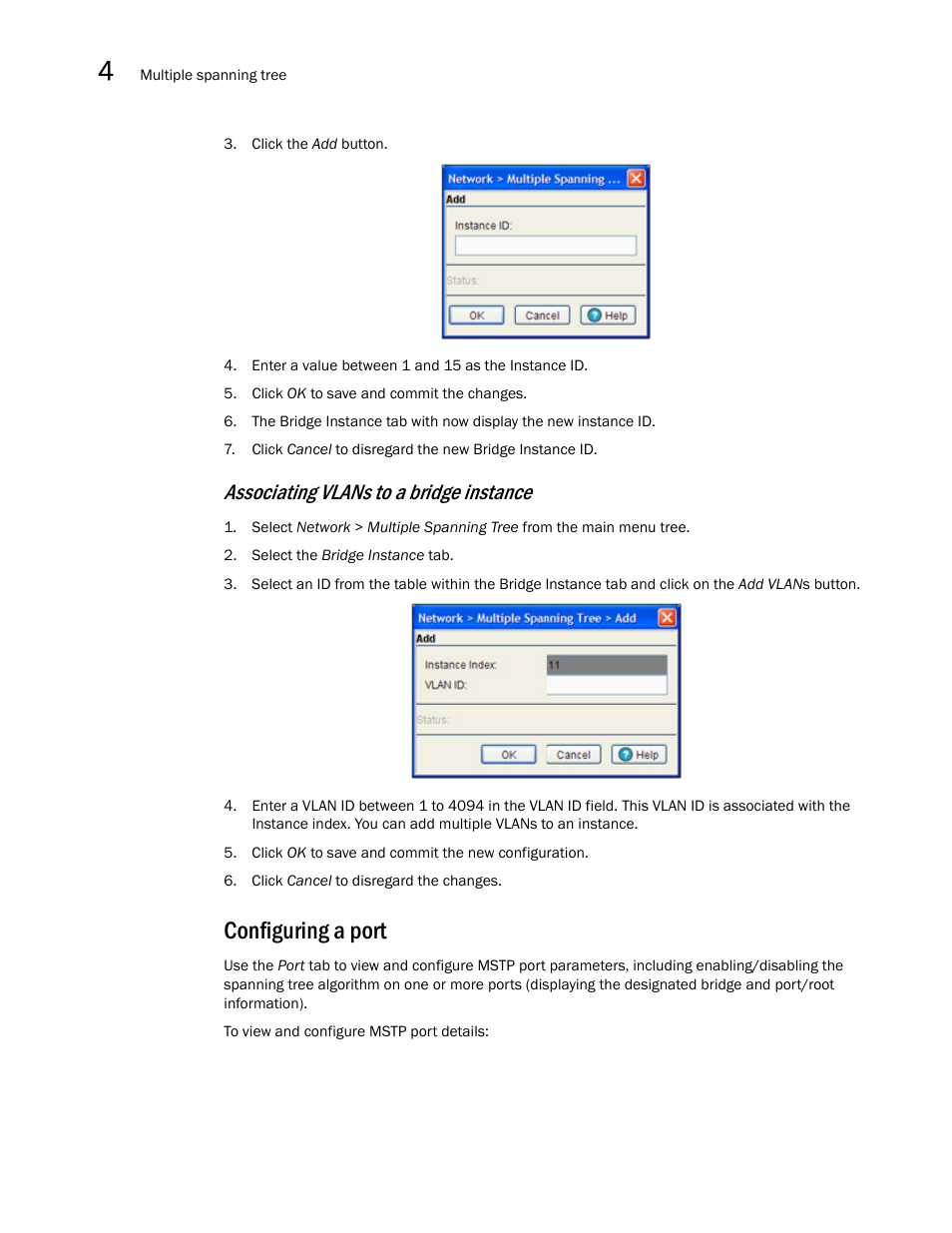 Configuring a port, Associating vlans to a bridge instance | Brocade Mobility RFS7000-GR Controller System Reference Guide (Supporting software release 4.1.0.0-040GR and later) User Manual | Page 238 / 556