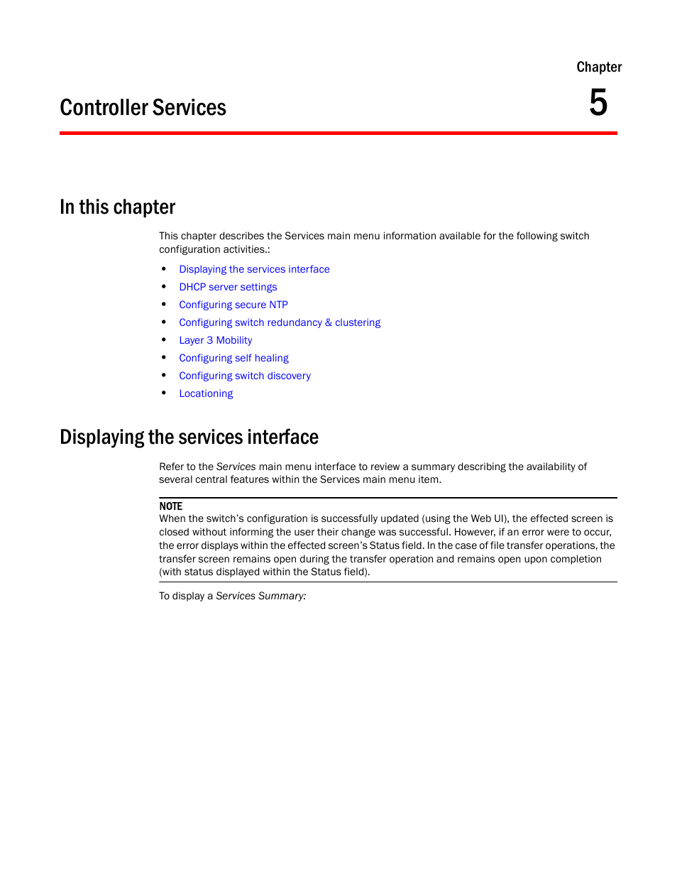 Controller services, In this chapter, Displaying the services interface | 5 controller services, In this chapter displaying the services interface | Brocade Mobility RFS7000-GR Controller System Reference Guide (Supporting software release 4.1.0.0-040GR and later) User Manual | Page 249 / 556