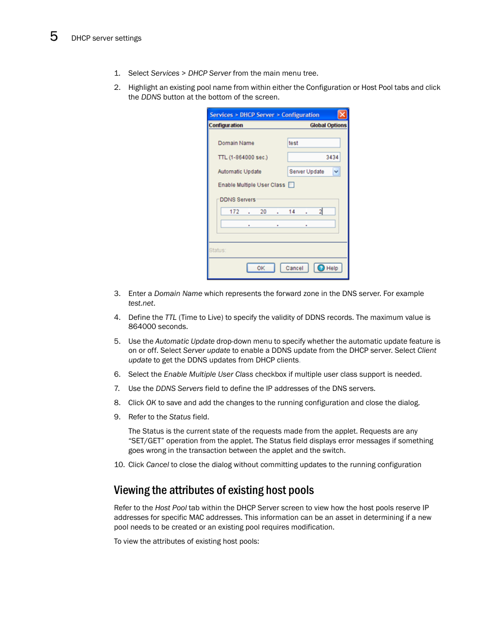 Viewing the attributes of existing host pools | Brocade Mobility RFS7000-GR Controller System Reference Guide (Supporting software release 4.1.0.0-040GR and later) User Manual | Page 258 / 556