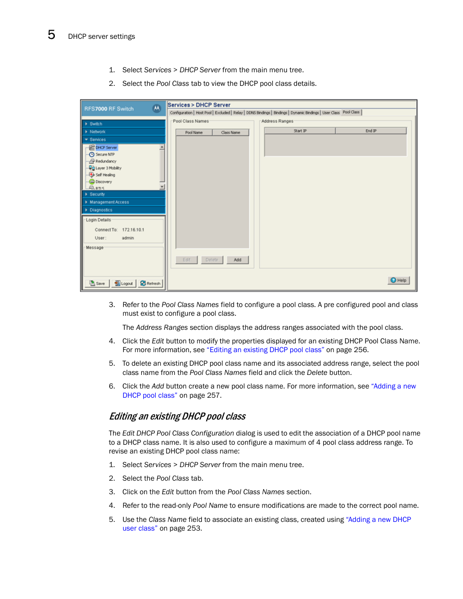 Editing an existing dhcp pool class | Brocade Mobility RFS7000-GR Controller System Reference Guide (Supporting software release 4.1.0.0-040GR and later) User Manual | Page 270 / 556