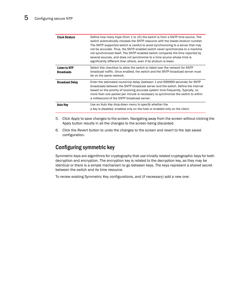 Configuring symmetric key | Brocade Mobility RFS7000-GR Controller System Reference Guide (Supporting software release 4.1.0.0-040GR and later) User Manual | Page 274 / 556