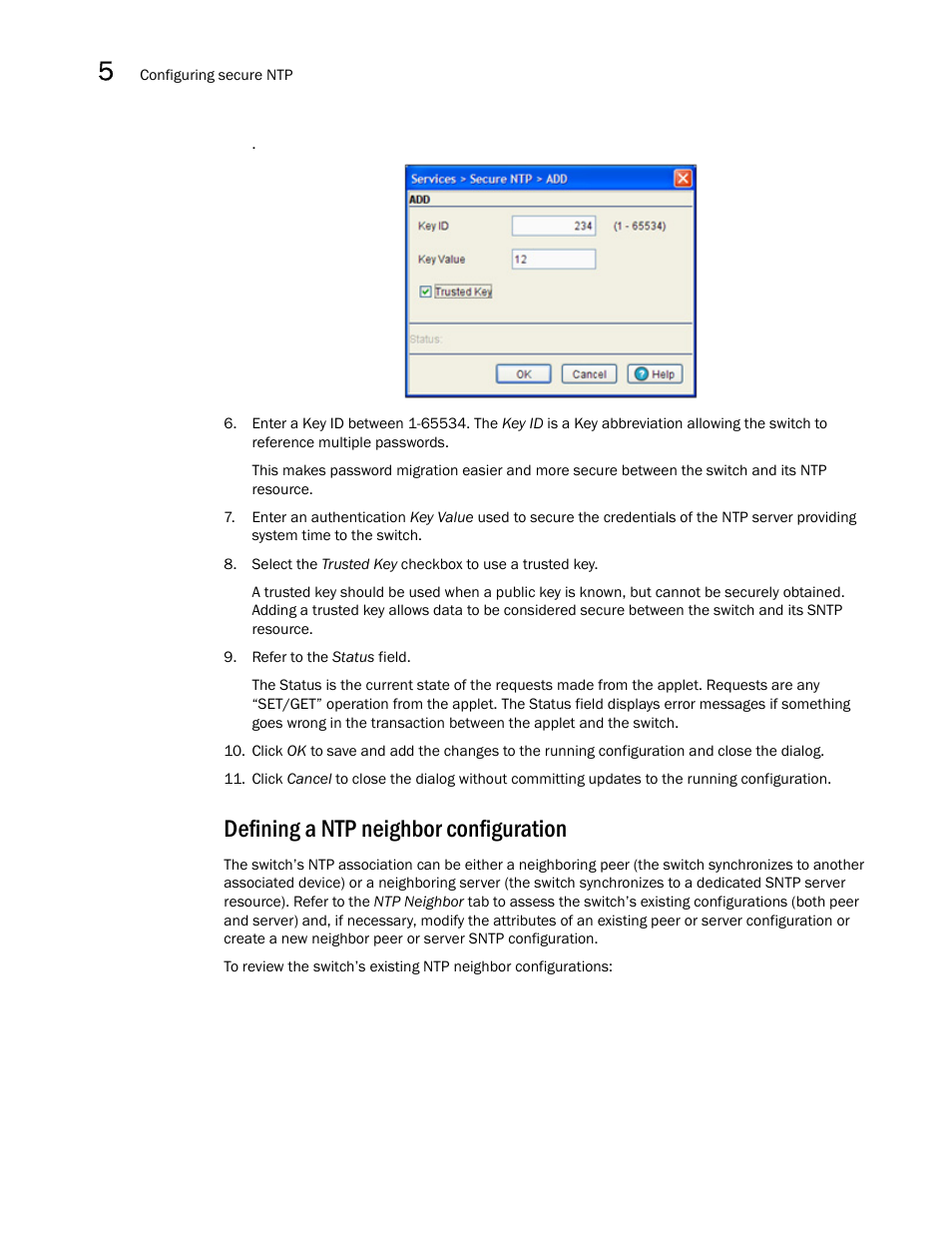 Defining a ntp neighbor configuration | Brocade Mobility RFS7000-GR Controller System Reference Guide (Supporting software release 4.1.0.0-040GR and later) User Manual | Page 276 / 556